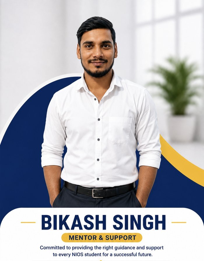 Bikash Singh — Mentor & Support, NIOS Tinsukia Education